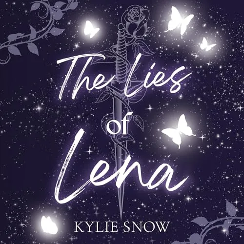 The Lies of Lena By Kylie Snow